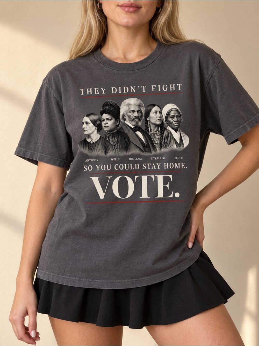 They Didnt Fight Vote Leaders Charcoal Activist Aesthetic Gildan Tee